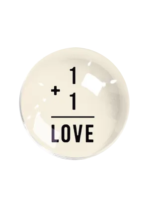 1   1 = Love French Crystal Dome Paperweight