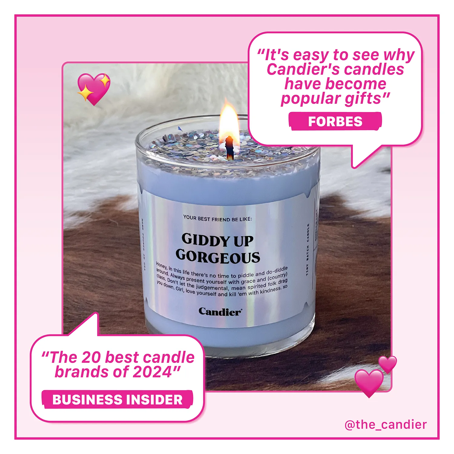 GIDDY UP GORGEOUS CANDLE