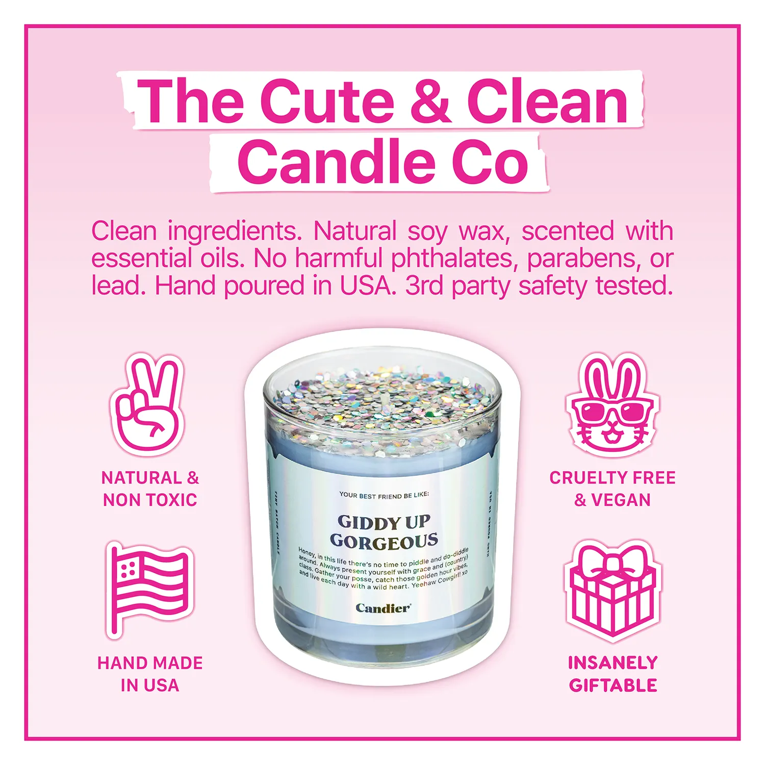 GIDDY UP GORGEOUS CANDLE