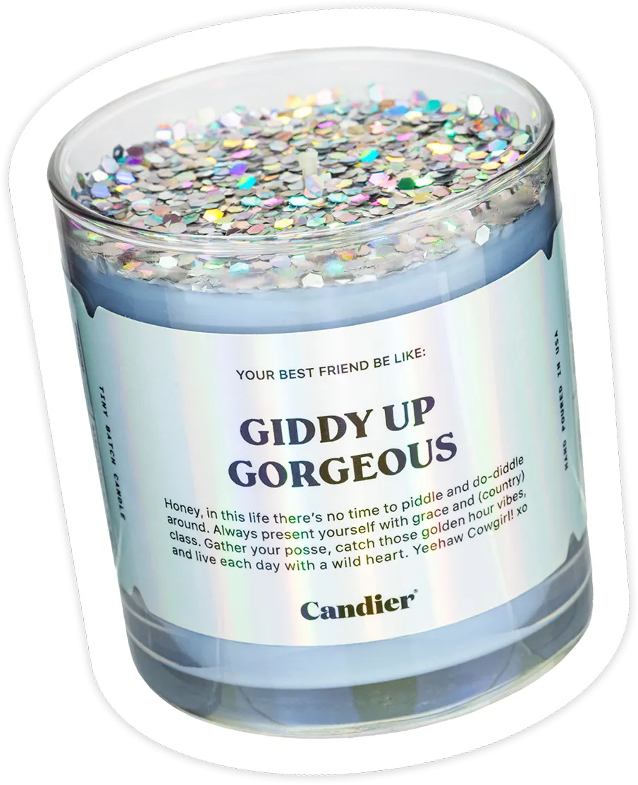 GIDDY UP GORGEOUS CANDLE
