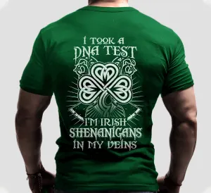 I Took A DNA Test I'm Irish 2D Forest Green Tshirt, Nvc97