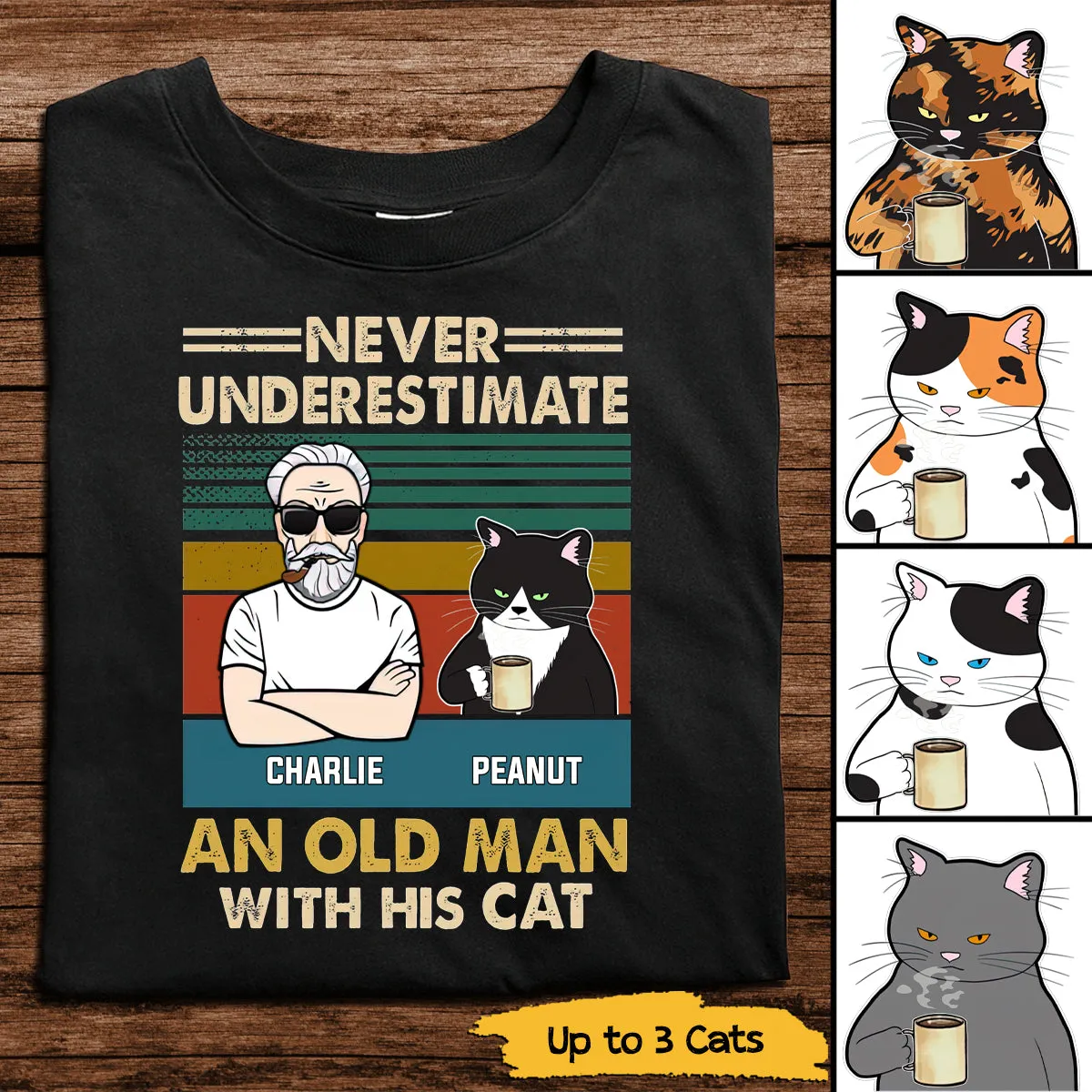 Never Underestimate An Old Man With His Cats Personalized Shirt