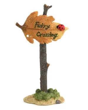"Fairy Crossing" Sign