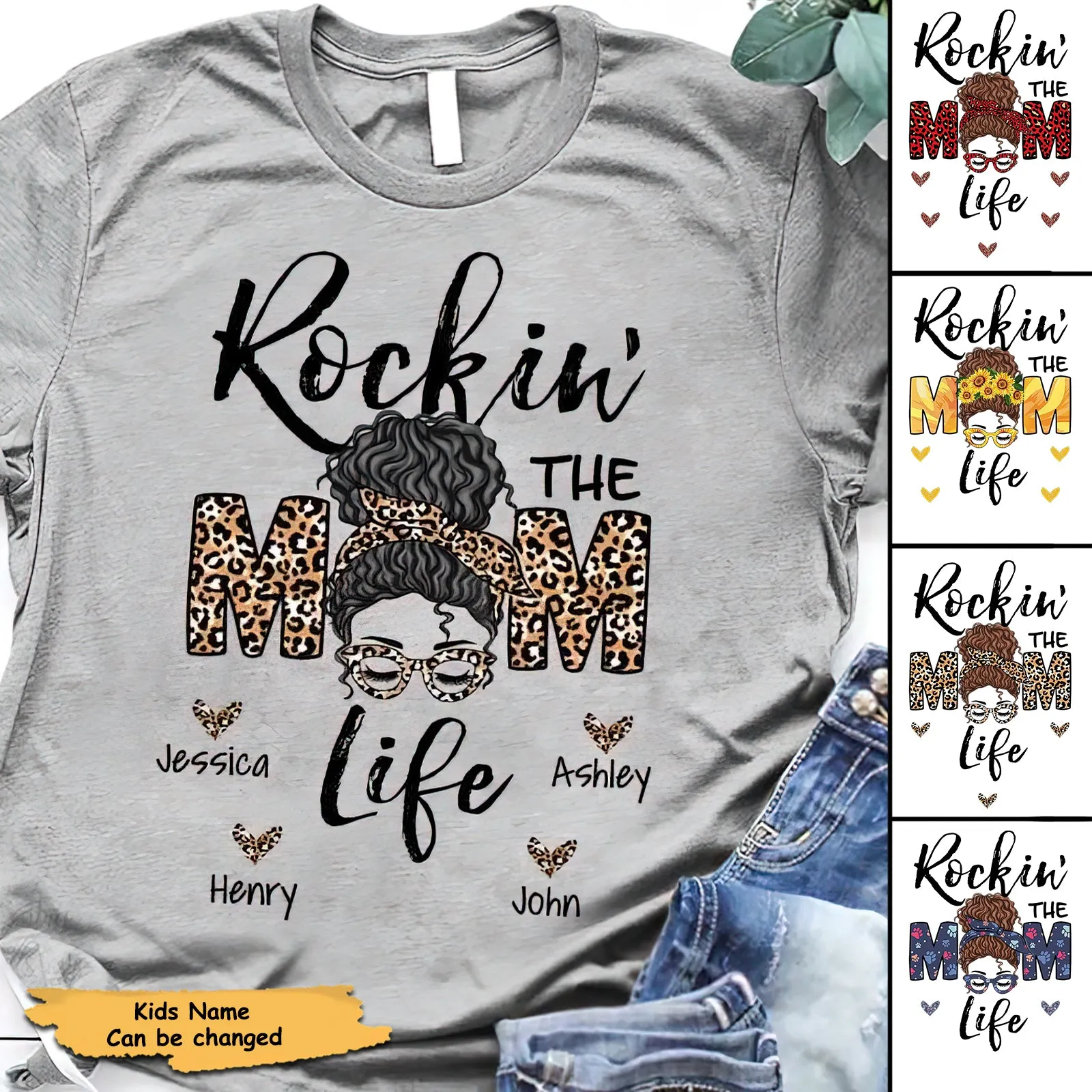 Rockin The Mom Life Messy Bun Personalized Shirt