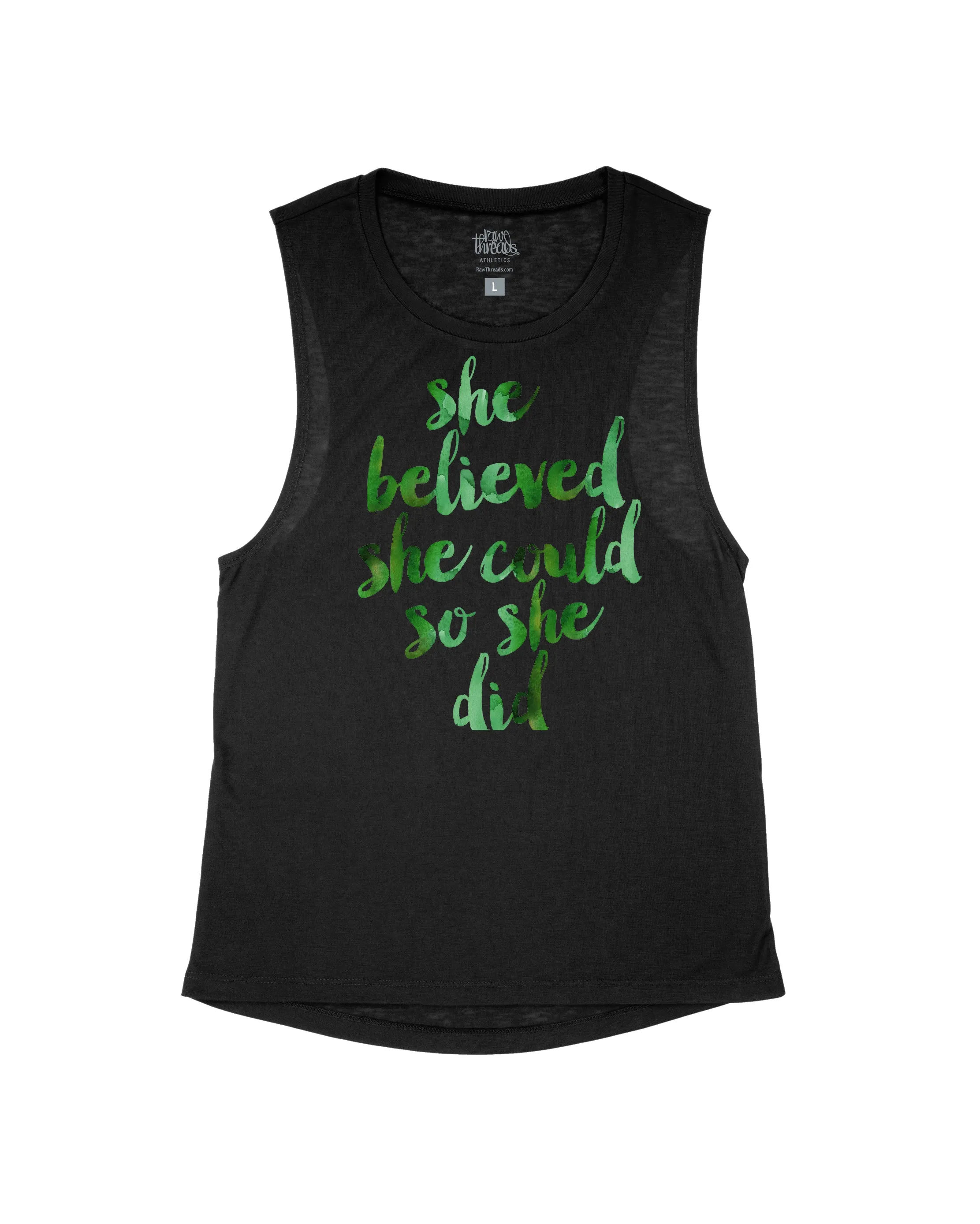 She Believed she could so she did