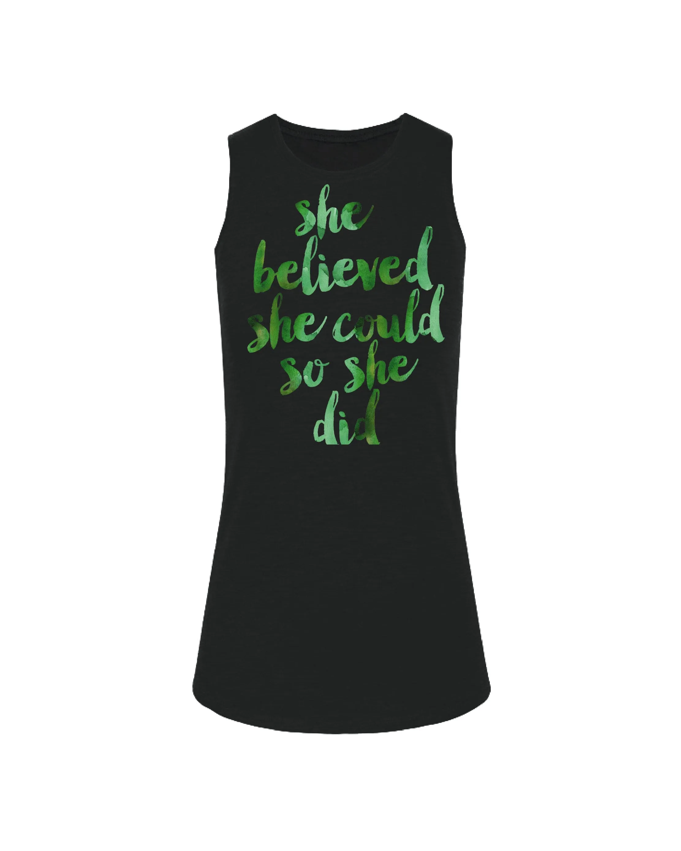 She Believed she could so she did