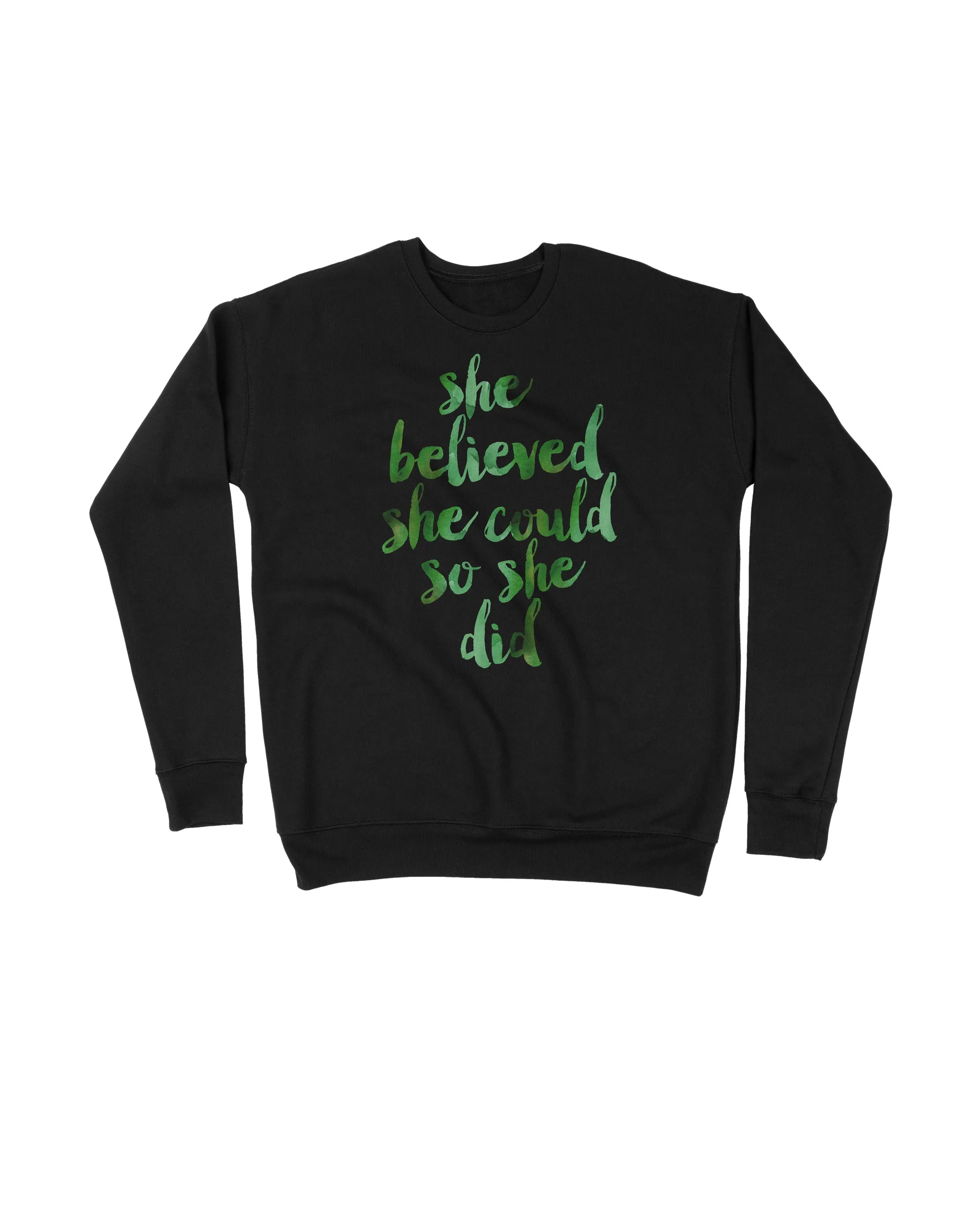 She Believed she could so she did